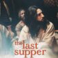 The Last Supper: Malam Pengkhianatan yang Mengguncang Dunia